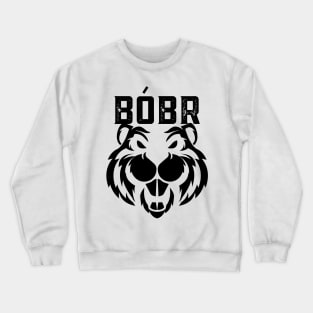 Bober | Bóbr | Polish Beaver | Meme from Poland | Slav | Slavic Crewneck Sweatshirt